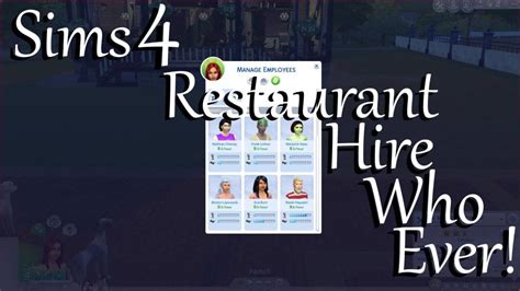 ts4hire|Sims 4: Restaurant Hire Who Ever! Mod